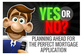 The perfect mortgage applicaiton