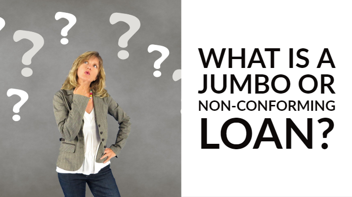 What is a jumbo loan?